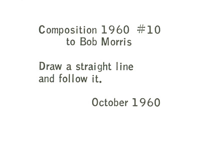 La Monte Young: Composition 1960 #10 for Bob Morris
